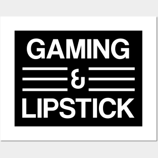 Gaming And Lipstick Posters and Art